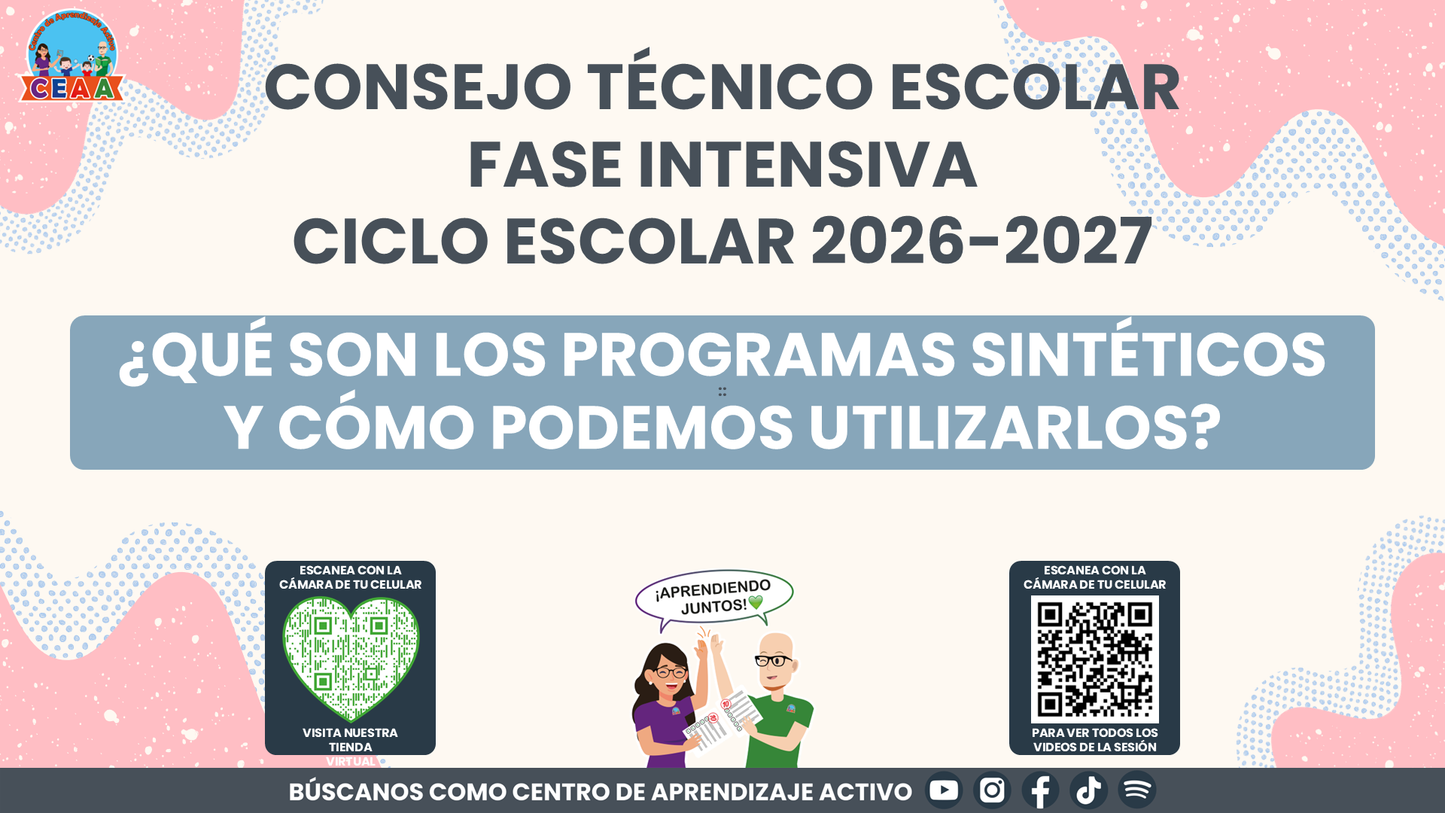 Resumen: CONSEJO CONSEJO TÉCNICO ESCOLAR FASE INTENSIVA CICLO ESCOLAR 2026-2027 - ¿QUÉ SON LOS PROGRAMAS SINTÉTICOS Y CÓMO PODEMOS UTILIZARLOS? Editable en PowerPoint