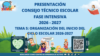 Presentación CTE Fase Intensiva Tema 5: ORGANIZACIÓN DEL INICIO DEL CICLO ESCOLAR 2026-2027 Editable en PowerPoint