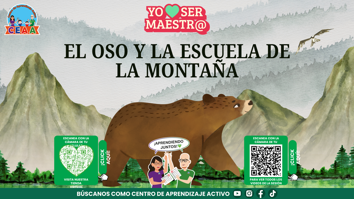 Historias para Maestros Multigrado - EL OSO Y LA ESCUELA DE LA MONTAÑA (Editable en PowerPoint)