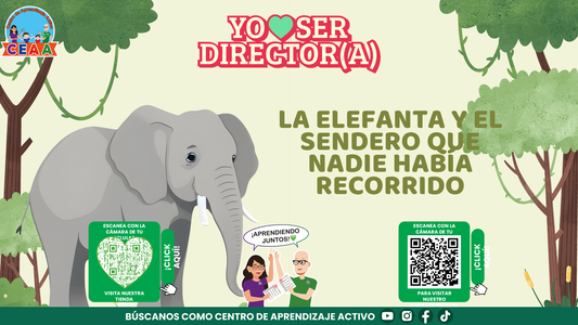 Historias para Maestros Taller Intensivo Directores Enero 2026 - LA ELEFANTA Y EL SENDERO QUE NADIE HABÍA RECORRIDO (Editable en PowerPoint)