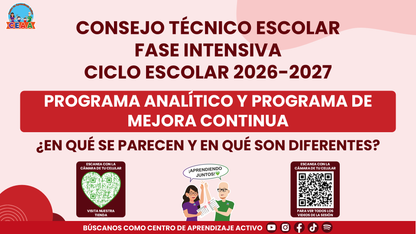 Resumen: CONSEJO CONSEJO TÉCNICO ESCOLAR FASE INTENSIVA CICLO ESCOLAR 2026-2027 - PROGRAMA ANALÍTICO Y PROGRAMA DE MEJORA CONTINUA - ¿EN QUÉ SE PARECEN Y EN QUÉ SON DIFERENTES? Editable en PowerPoint