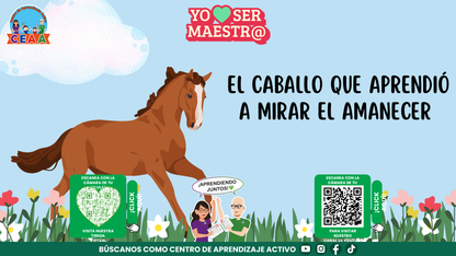 Historias para Maestros Taller Intensivo Maestros Enero 2026 - EL CABALLO QUE APRENDIÓ A MIRAR EL AMANECER (Editable en PowerPoint)