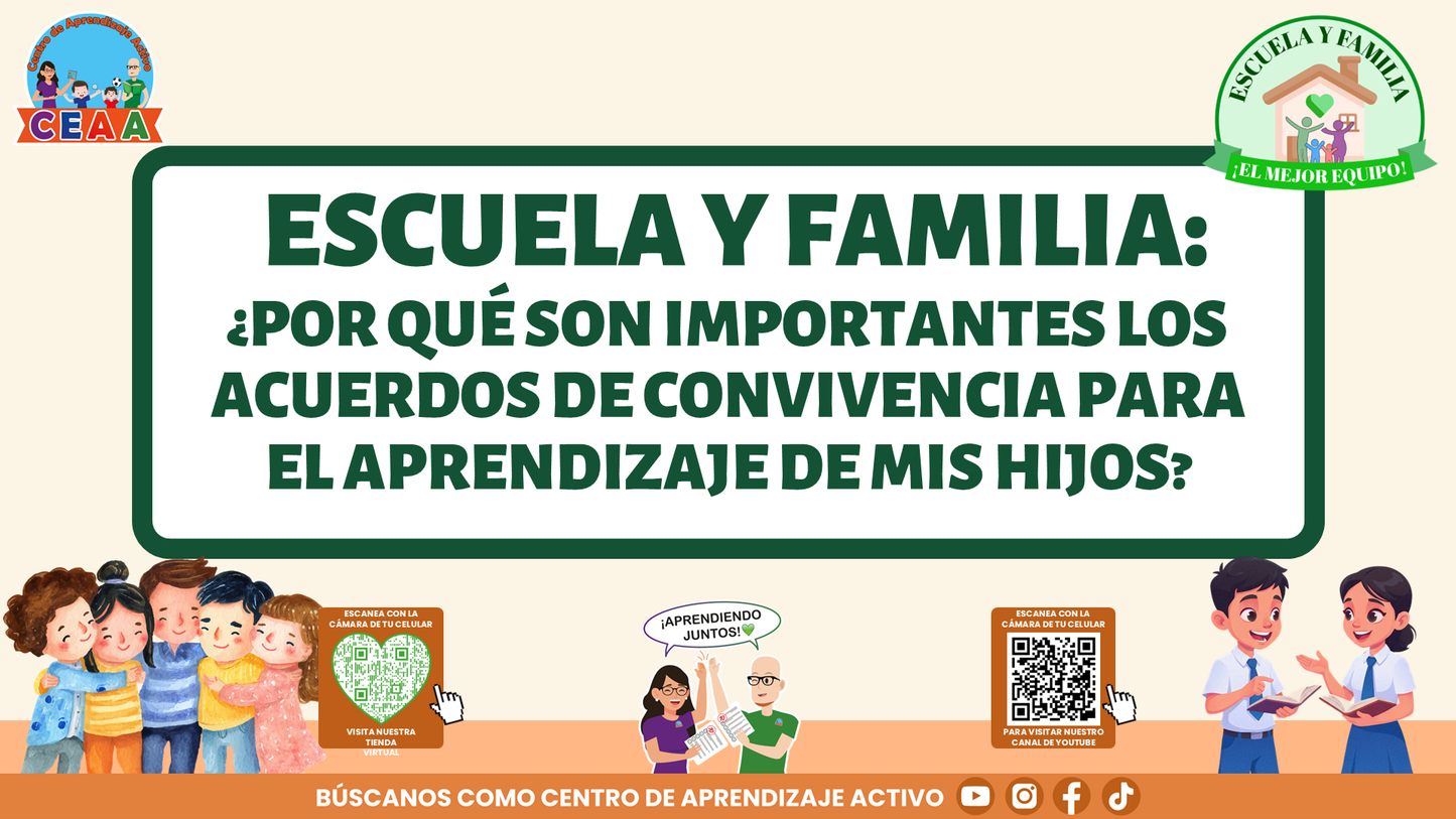 ESCUELA Y FAMILIA: ¿POR QUÉ SON IMPORTANTES LOS ACUERDOS DE CONVIVENCIA PARA EL APRENDIZAJE DE MIS HIJOS? (Editable en PowerPoint)