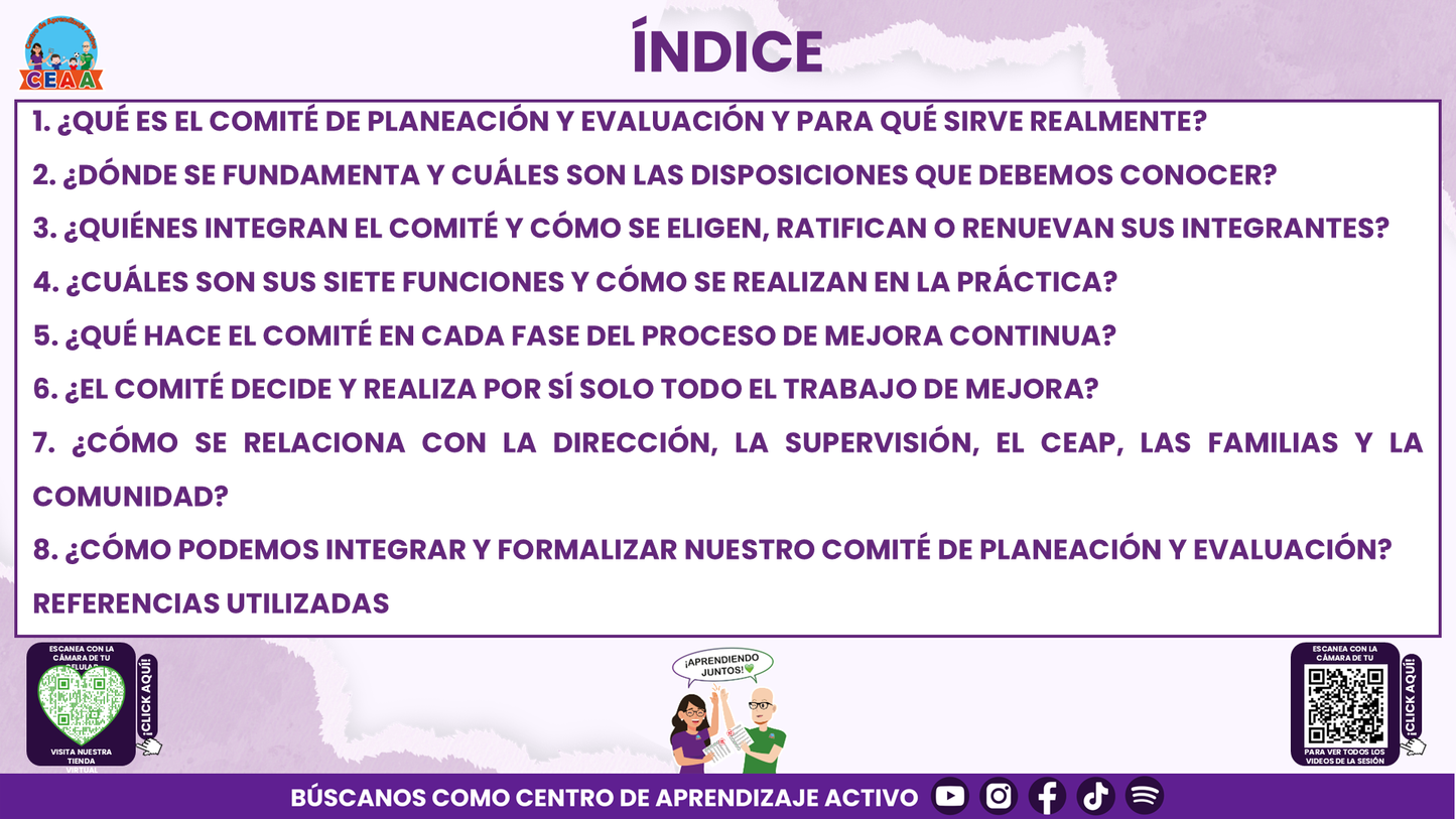 RESUMEN Y ACOMPAÑAMIENTO DOCENTE TEMA: COMITÉ DE PLANEACIÓN Y EVALUACIÓN ¿CÓMO PODEMOS INTEGRARLO EN NUESTRA ESCUELA? Editable en PowerPoint