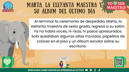 Historias para Maestros - MARTA, LA ELEFANTA MAESTRA Y SU ÁLBUM DEL ÚLTIMO DÍA editable en PowerPoint