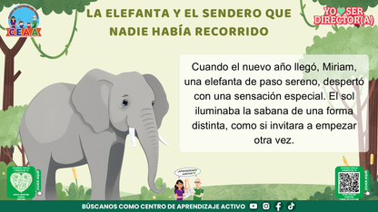 Historias para Maestros Taller Intensivo Directores Enero 2026 - LA ELEFANTA Y EL SENDERO QUE NADIE HABÍA RECORRIDO (Editable en PowerPoint)