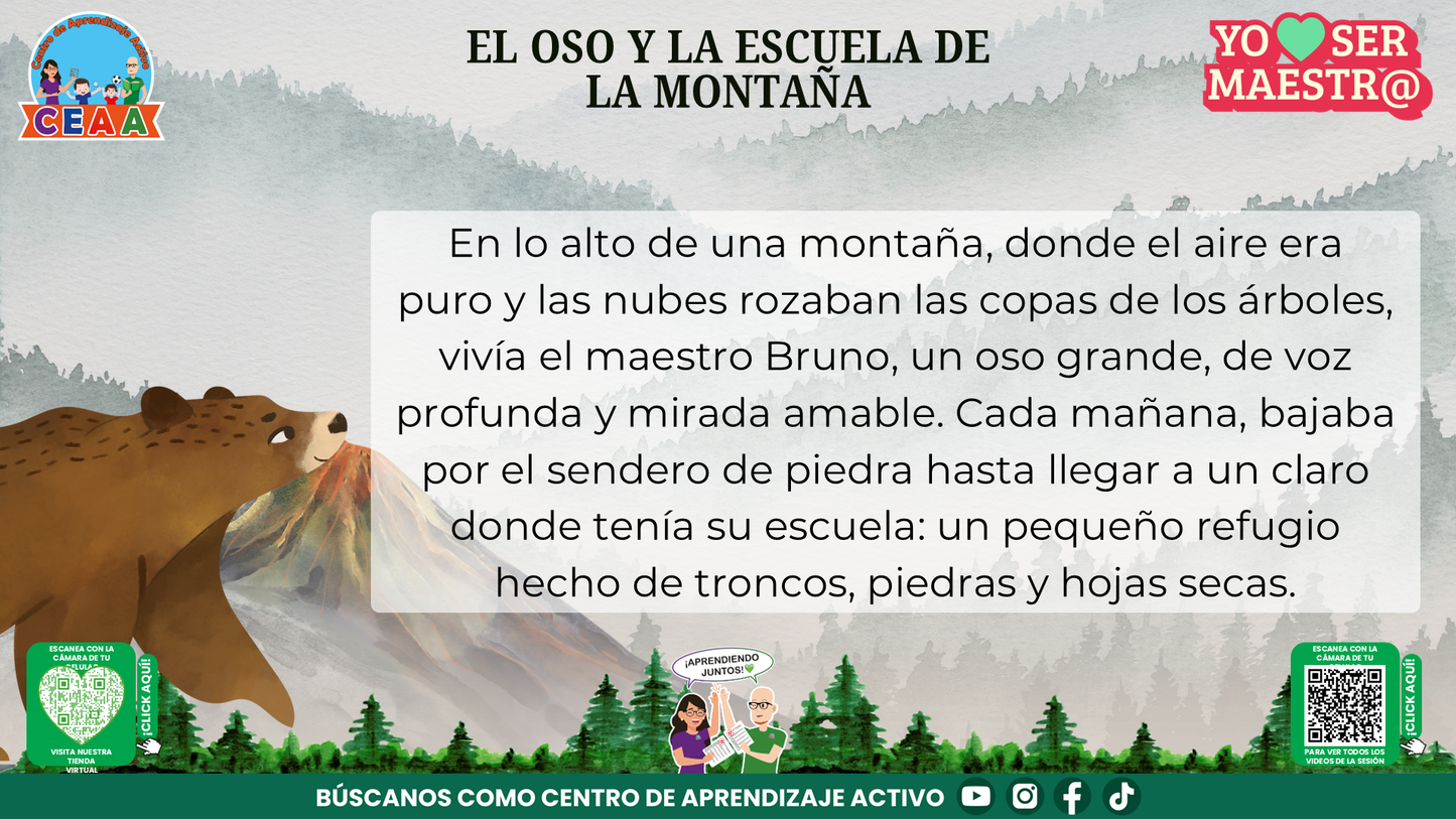 Historias para Maestros Multigrado - EL OSO Y LA ESCUELA DE LA MONTAÑA (Editable en PowerPoint)