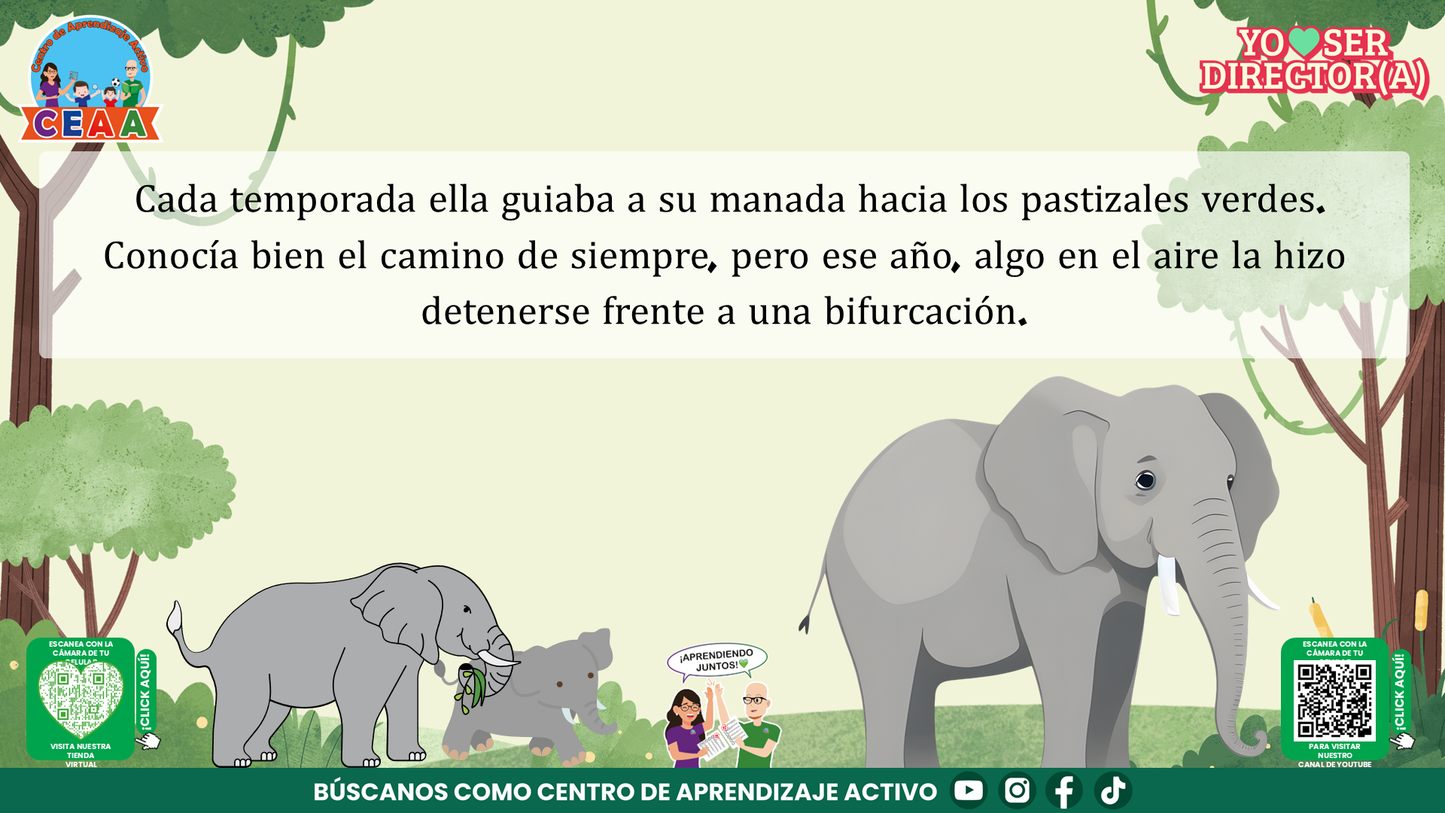 Historias para Maestros Taller Intensivo Directores Enero 2026 - LA ELEFANTA Y EL SENDERO QUE NADIE HABÍA RECORRIDO (Editable en PowerPoint)
