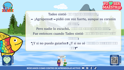 Historias para Maestros Multigrado - LA ESCUELA DE LOS PECES ARCOÍRIS EN EL RÍO SILENCIOSO (Editable en PowerPoint)