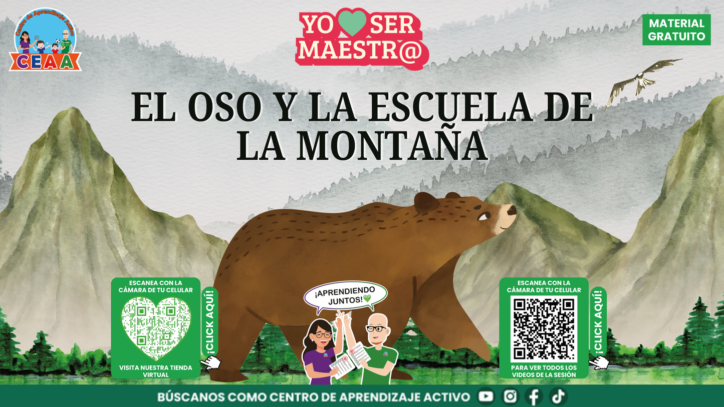 Historias para Maestros Multigrado - EL OSO Y LA ESCUELA DE LA MONTAÑA en PDF