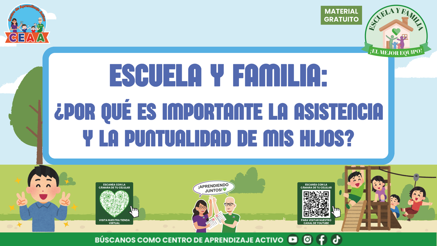 ESCUELA Y FAMILIA: ¿POR QUÉ ES IMPORTANTE LA ASISTENCIA Y LA PUNTUALIDAD DE MIS HIJOS? en PDF