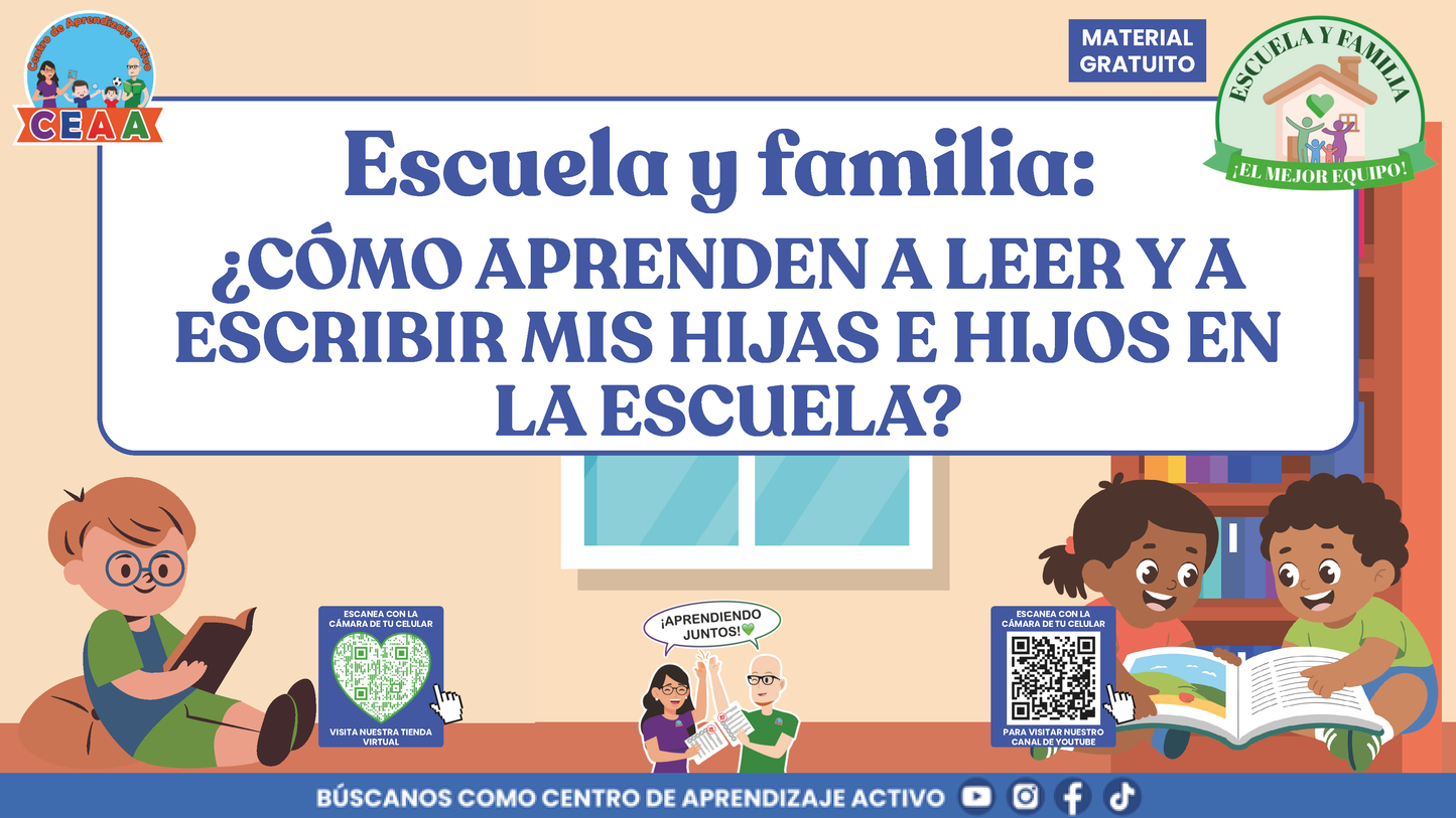ESCUELA Y FAMILIA: ¿CÓMO APRENDEN A LEER Y A ESCRIBIR MIS HIJAS E HIJOS EN LA ESCUELA? en PDF