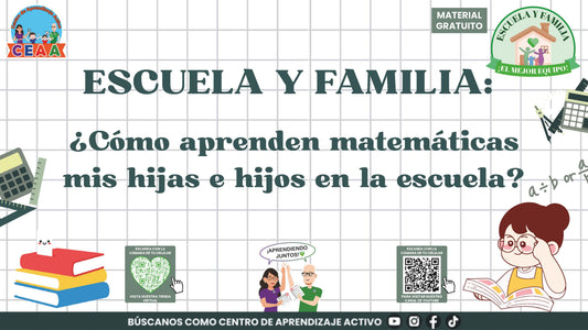 ESCUELA Y FAMILIA: ¿CÓMO APRENDEN MATEMÁTICAS MIS HIJOS E HIJAS EN LA ESCUELA? en PDF