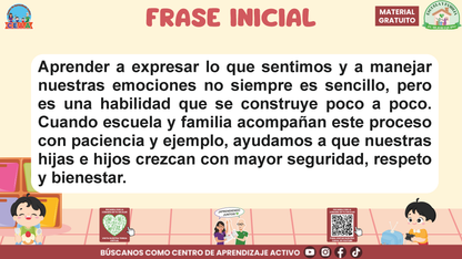 ESCUELA Y FAMILIA: ¿Cómo enseñar a nuestras hijas e hijos a expresar asertivamente y gestionar sus emociones? En PDF