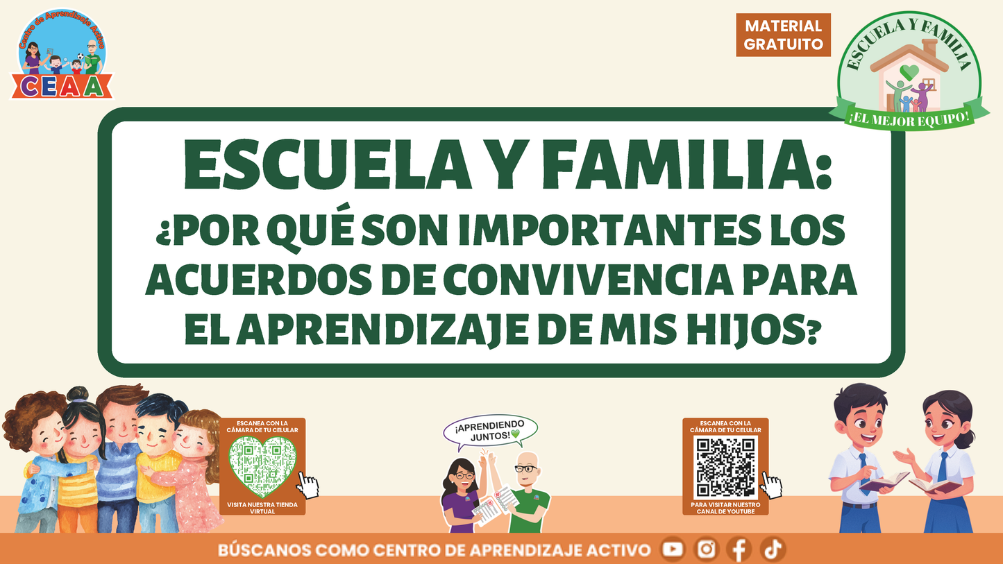 ESCUELA Y FAMILIA: ¿POR QUÉ SON IMPORTANTES LOS ACUERDOS DE CONVIVENCIA PARA EL APRENDIZAJE DE MIS HIJOS? en PDF