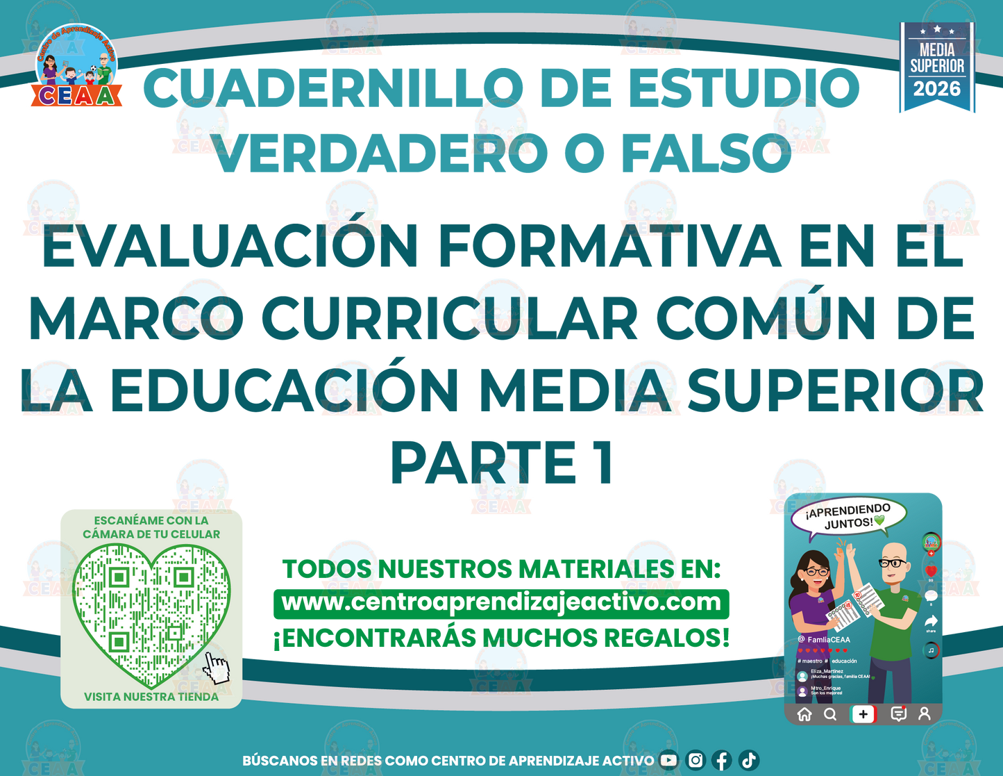 Cuadernillo de Estudio - EVALUACIÓN FORMATIVA EN EL MARCO CURRICULAR COMÚN DE LA EDUCACIÓN MEDIA SUPERIOR PARTE 1 - Verdadero o Falso - Media Superior