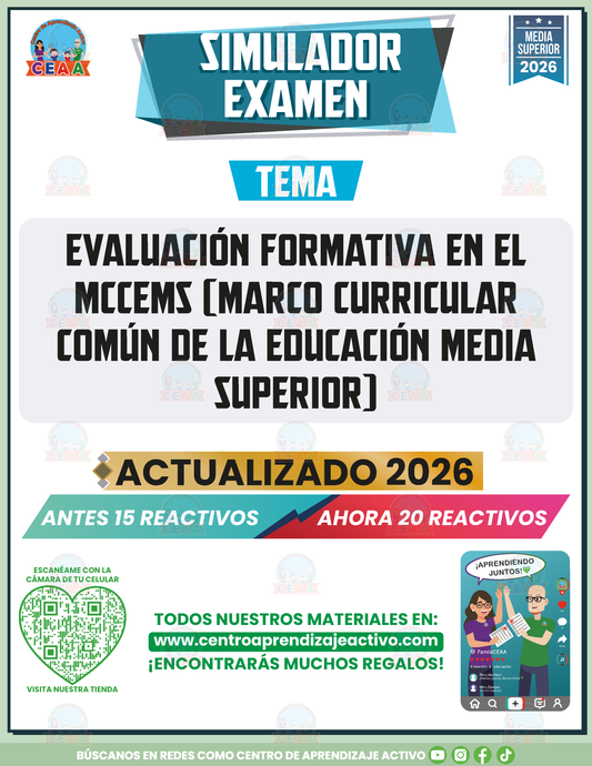 Simulador de Examen - EVALUACIÓN FORMATIVA EN EL MCCEMS (MARCO CURRICULAR COMÚN DE LA EDUCACIÓN MEDIA SUPERIOR) - Media Superior