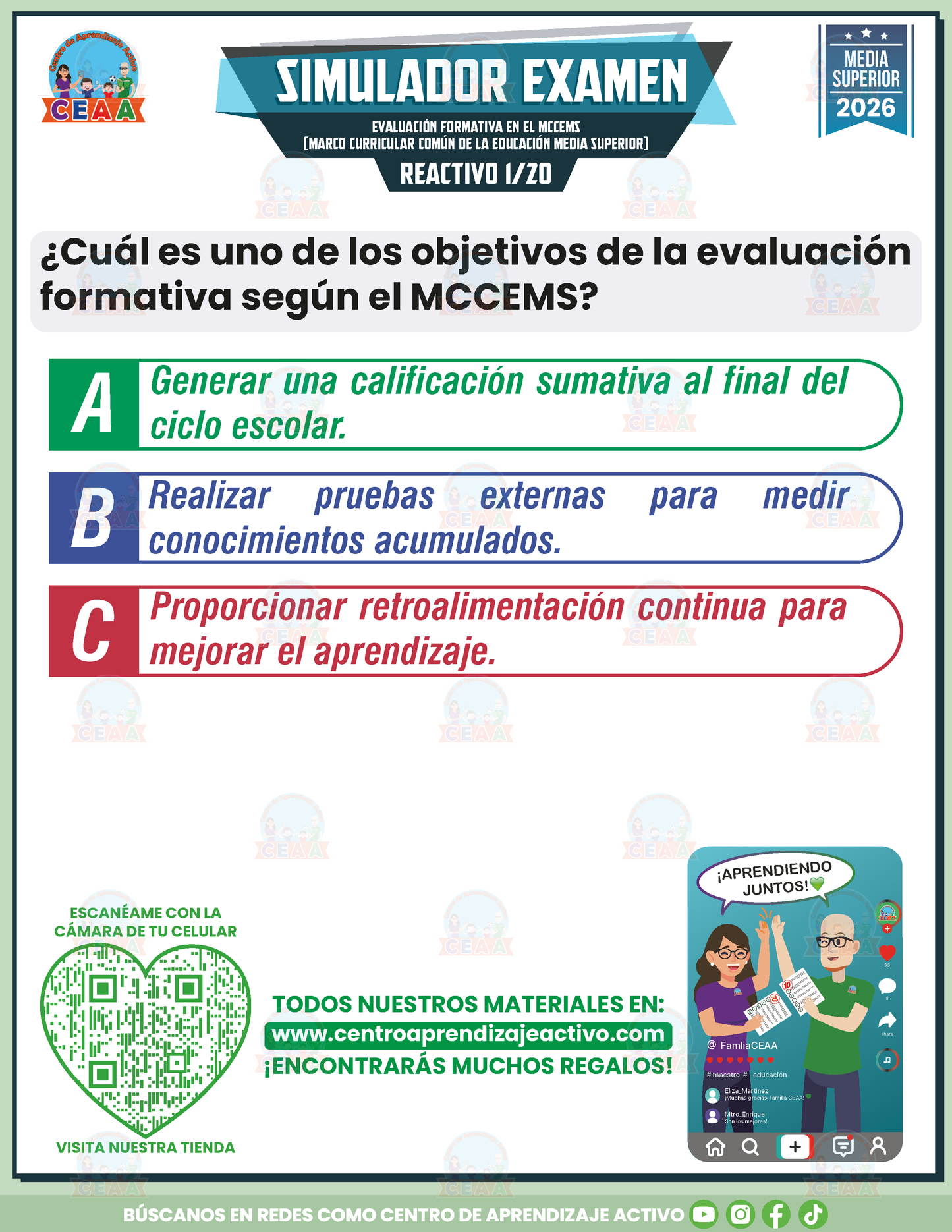 Simulador de Examen - EVALUACIÓN FORMATIVA EN EL MCCEMS (MARCO CURRICULAR COMÚN DE LA EDUCACIÓN MEDIA SUPERIOR) - Media Superior