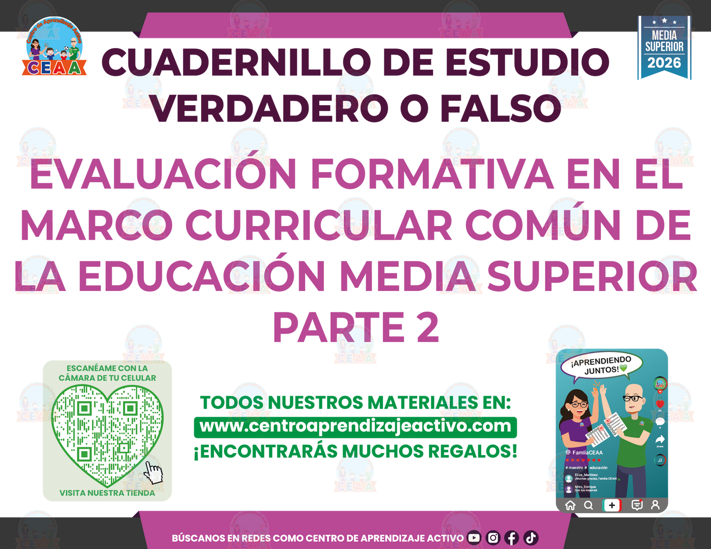 Cuadernillo de Estudio - EVALUACIÓN FORMATIVA EN EL MARCO CURRICULAR COMÚN DE LA EDUCACIÓN MEDIA SUPERIOR PARTE 2 - Verdadero o Falso - Media Superior