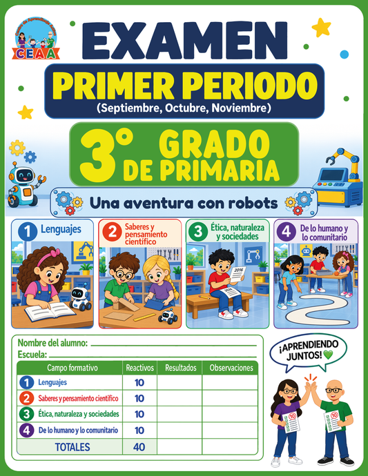 Examen 3er Grado de Primaria - Primer Periodo (Septiembre, Octubre, Noviembre)