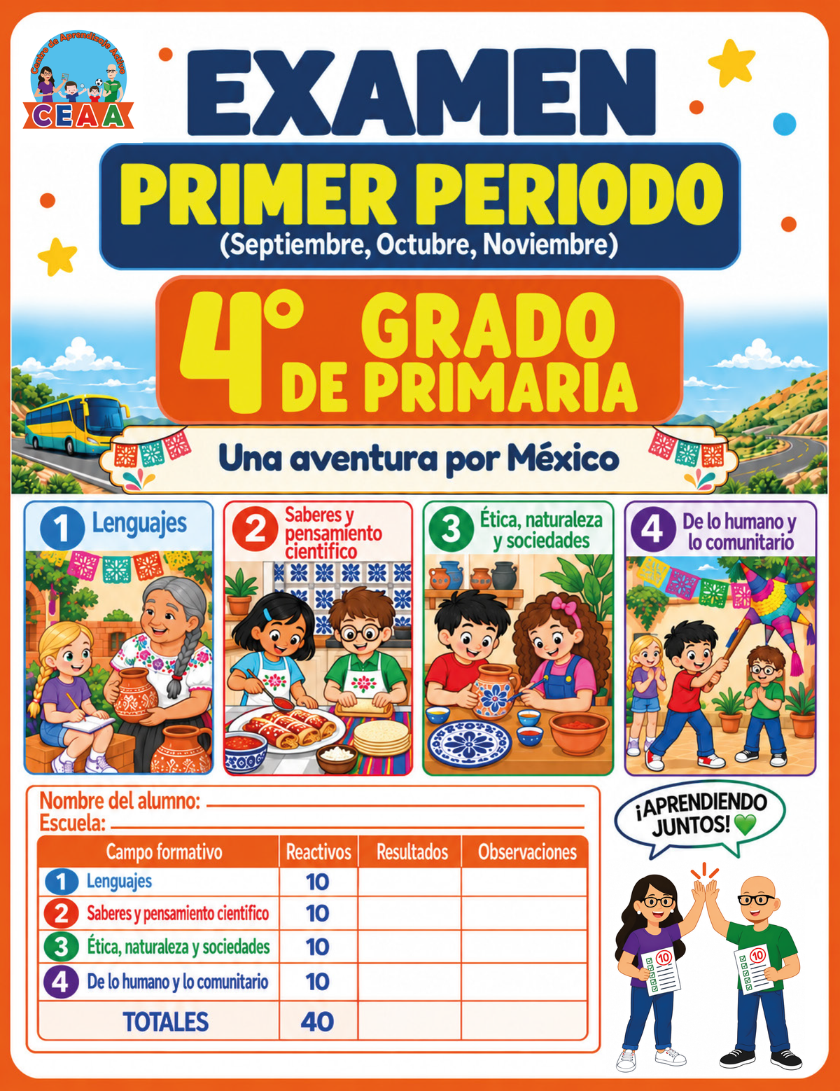 Examen 4to Grado de Primaria - Primer Periodo (Septiembre, Octubre, Noviembre)