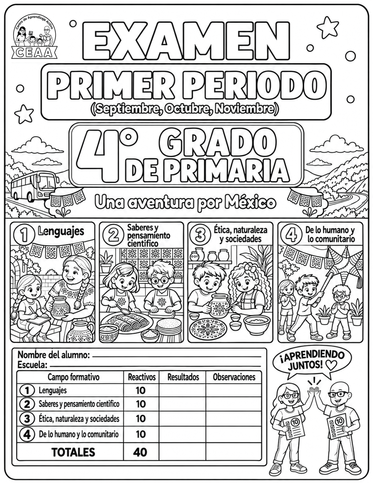 Examen 4to Grado de Primaria - Primer Periodo (Septiembre, Octubre, Noviembre)