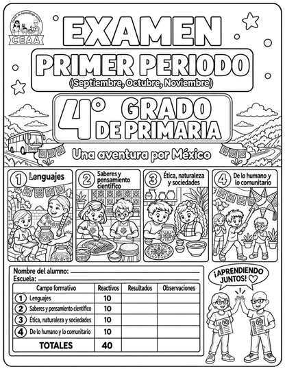 Examen 4to Grado de Primaria - Primer Periodo (Septiembre, Octubre, Noviembre)