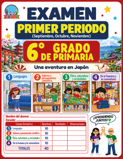 Examen 6to Grado de Primaria - Primer Periodo (Septiembre, Octubre, Noviembre)