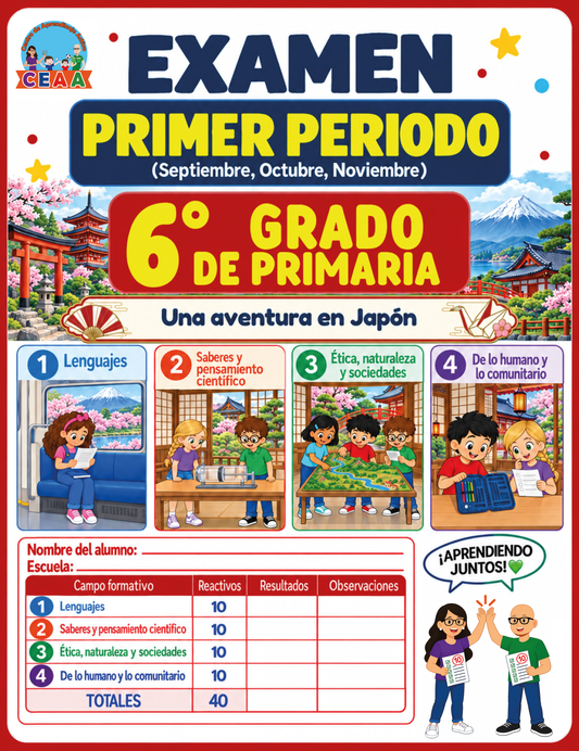 Examen 6to Grado de Primaria - Primer Periodo (Septiembre, Octubre, Noviembre)