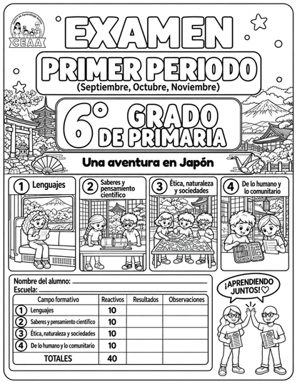Examen 6to Grado de Primaria - Primer Periodo (Septiembre, Octubre, Noviembre)