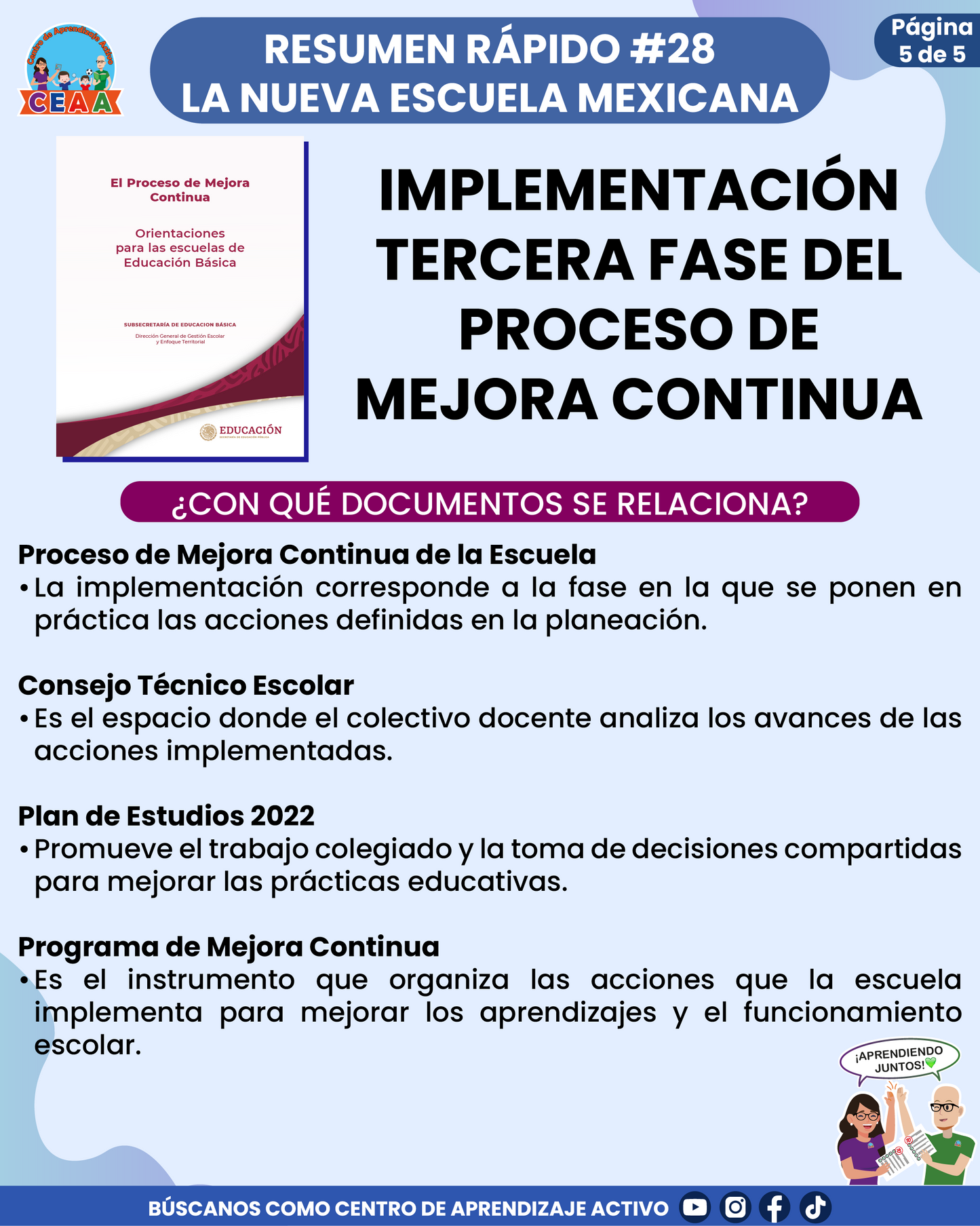 Resumen Rápido #28: IMPLEMENTACIÓN TERCERA FASE DEL PROCESO DE MEJORA CONTINUA