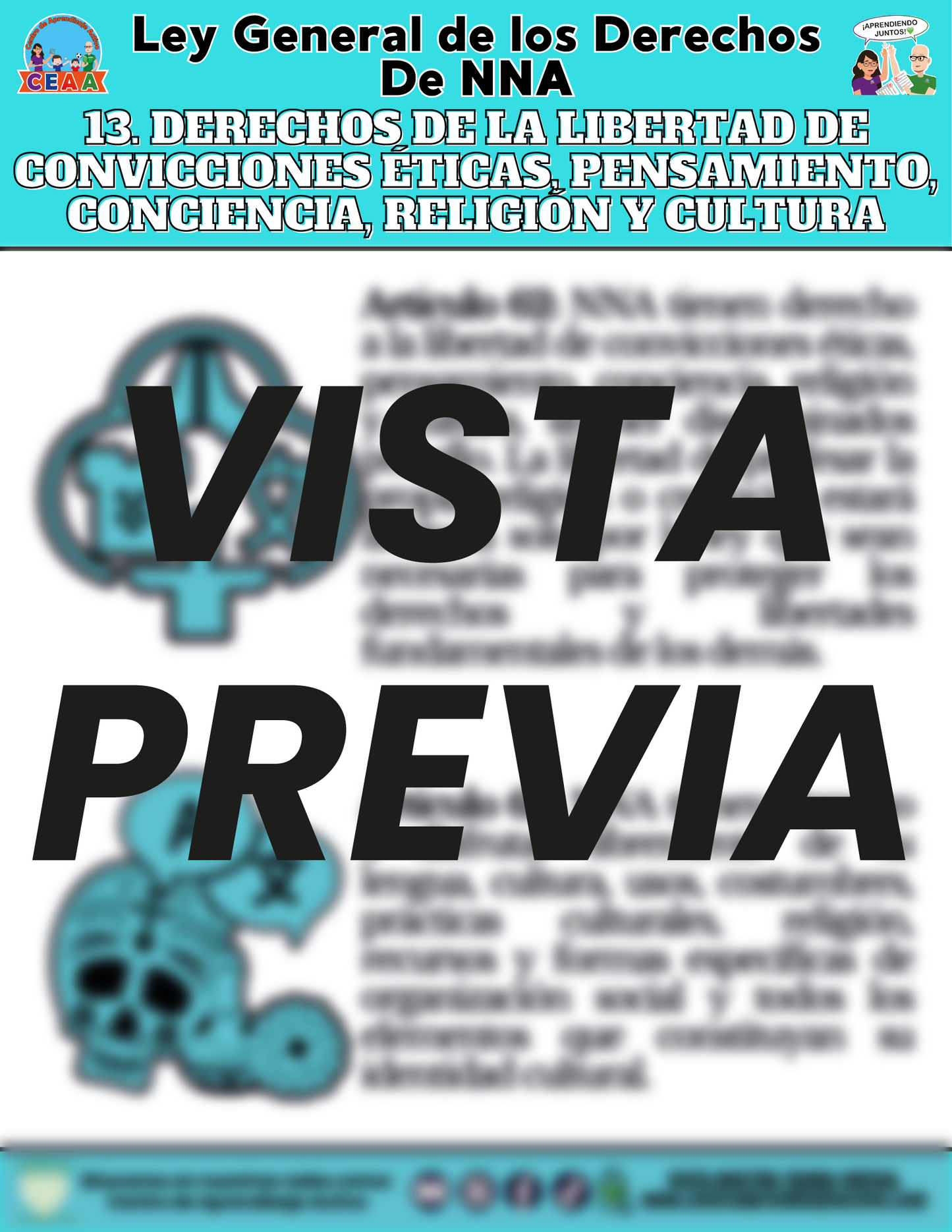 Infografía Ley General de los Derechos De NNA 13. DERECHOS DE LA LIBERTAD DE CONVICCIONES ÉTICAS, PENSAMIENTO, CONCIENCIA, RELIGIÓN Y CULTURA