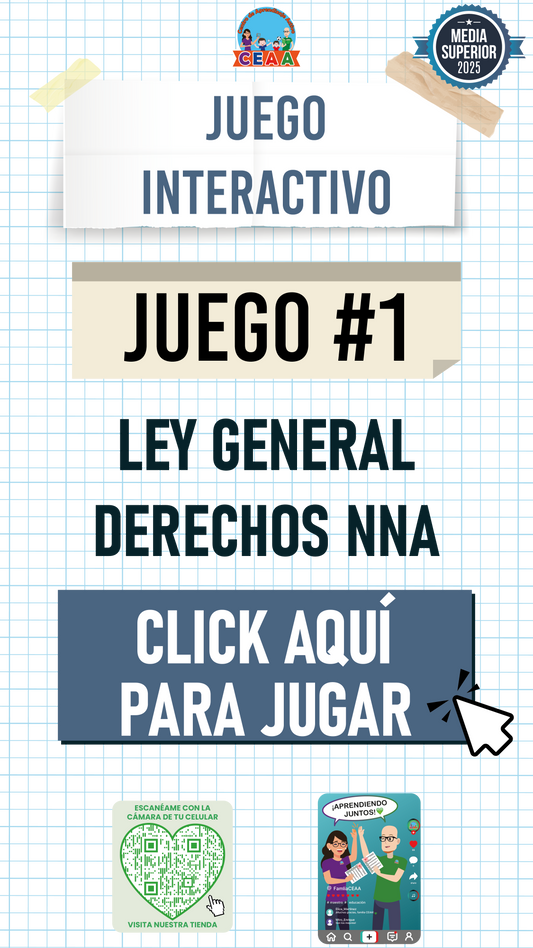 Juego Interactivo #1 Ley General de los Derechos de Niñas, Niños y Adolescentes