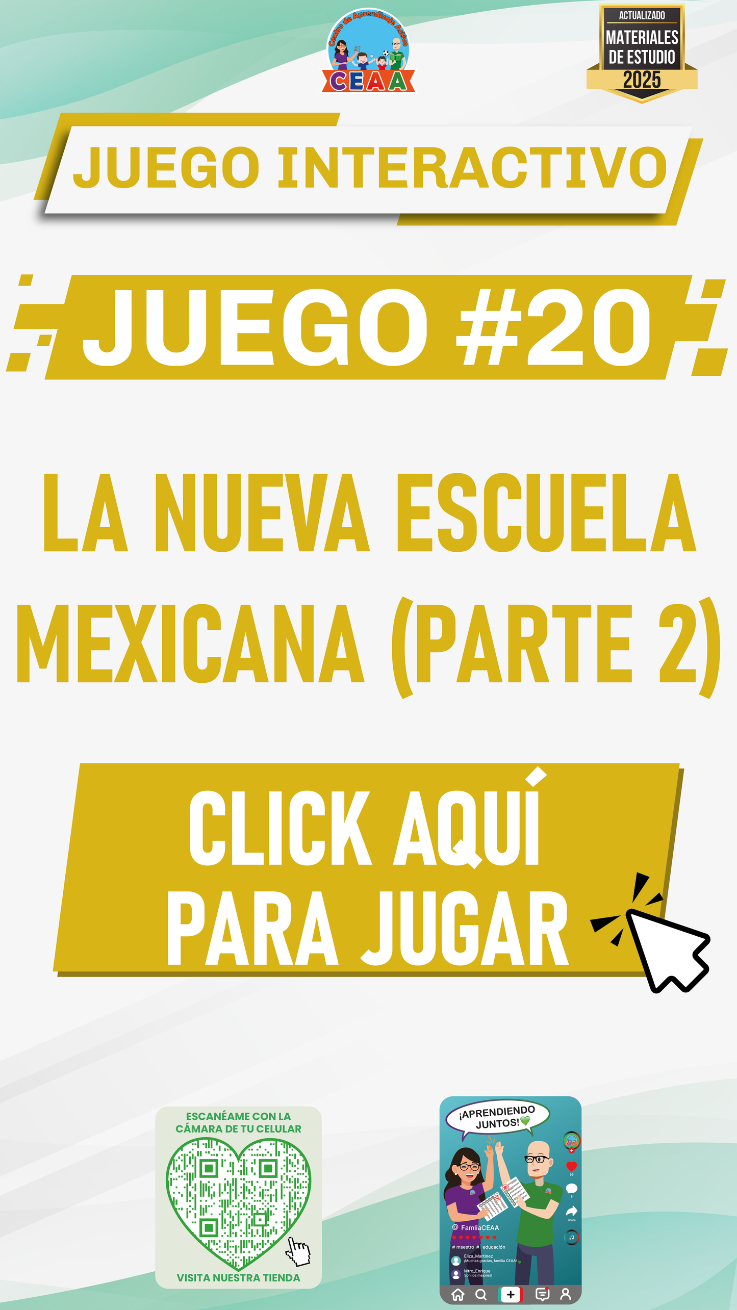 JUEGO INTERACTIVO #20: LA NUEVA ESCUELA MEXICANA (PARTE 2)