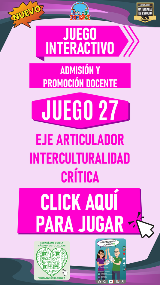 JUEGO INTERACTIVO #27: EJE ARTICULADOR INTERCULTURALIDAD CRÍTICA