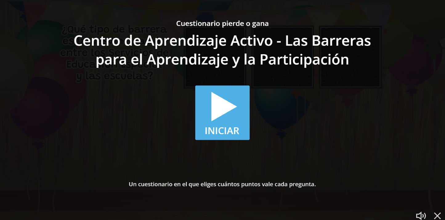 JUEGO INTERACTIVO #30 LAS BARRERAS PARA EL APRENDIZAJE Y LA PARTICIPACIÓN