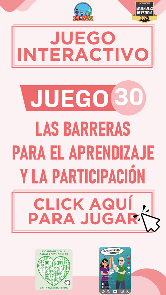 JUEGO INTERACTIVO #30: LAS BARRERAS PARA EL APRENDIZAJE Y LA PARTICIPACIÓN