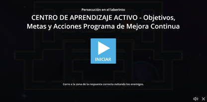 JUEGO INTERACTIVO #33: OBJETIVOS, METAS Y ACCIONES PROGRAMA DE MEJORA CONTINUA