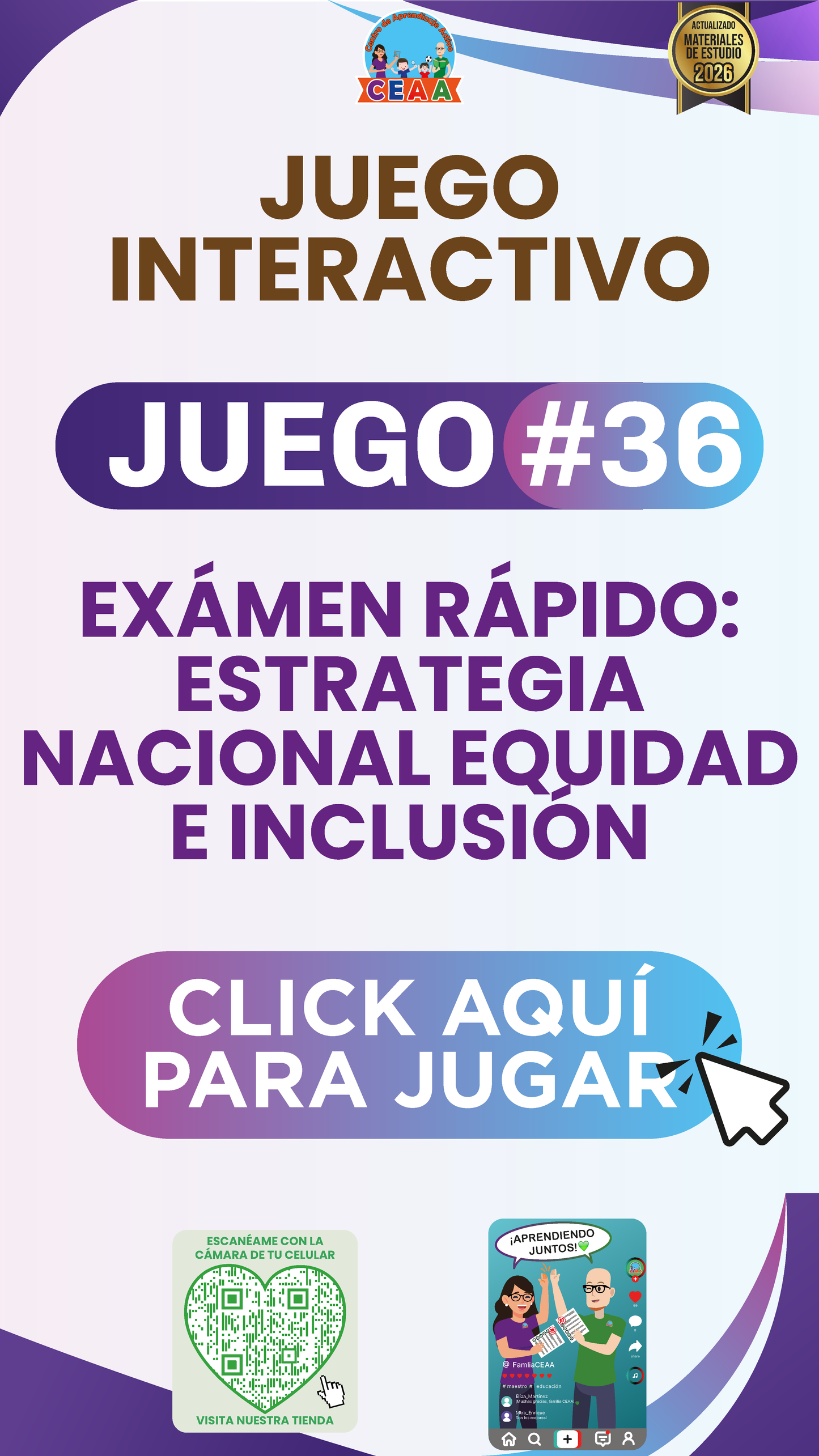 JUEGO INTERACTIVO #36 EXÁMEN RÁPIDO ESTRATEGIA NACIONAL EQUIDAD E INCLUSIÓN