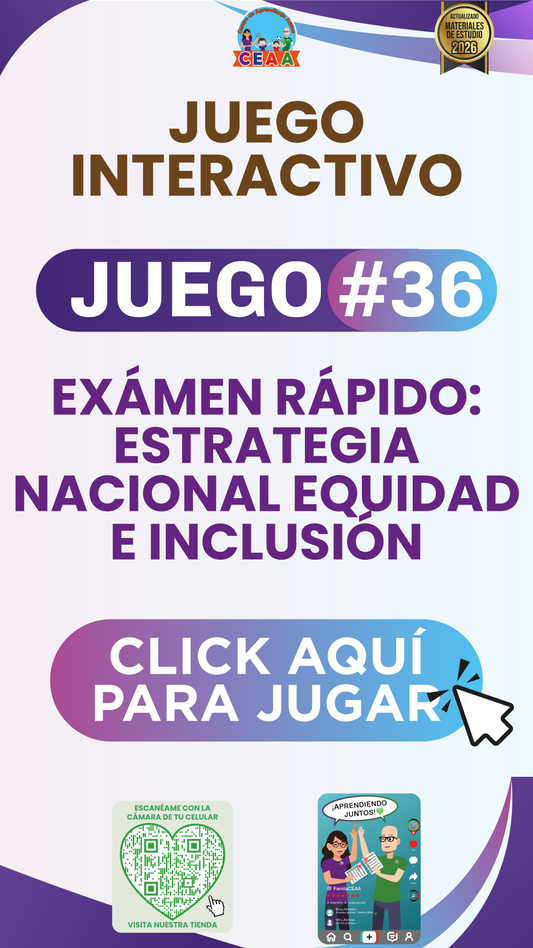 JUEGO INTERACTIVO #36 EXÁMEN RÁPIDO ESTRATEGIA NACIONAL EQUIDAD E INCLUSIÓN