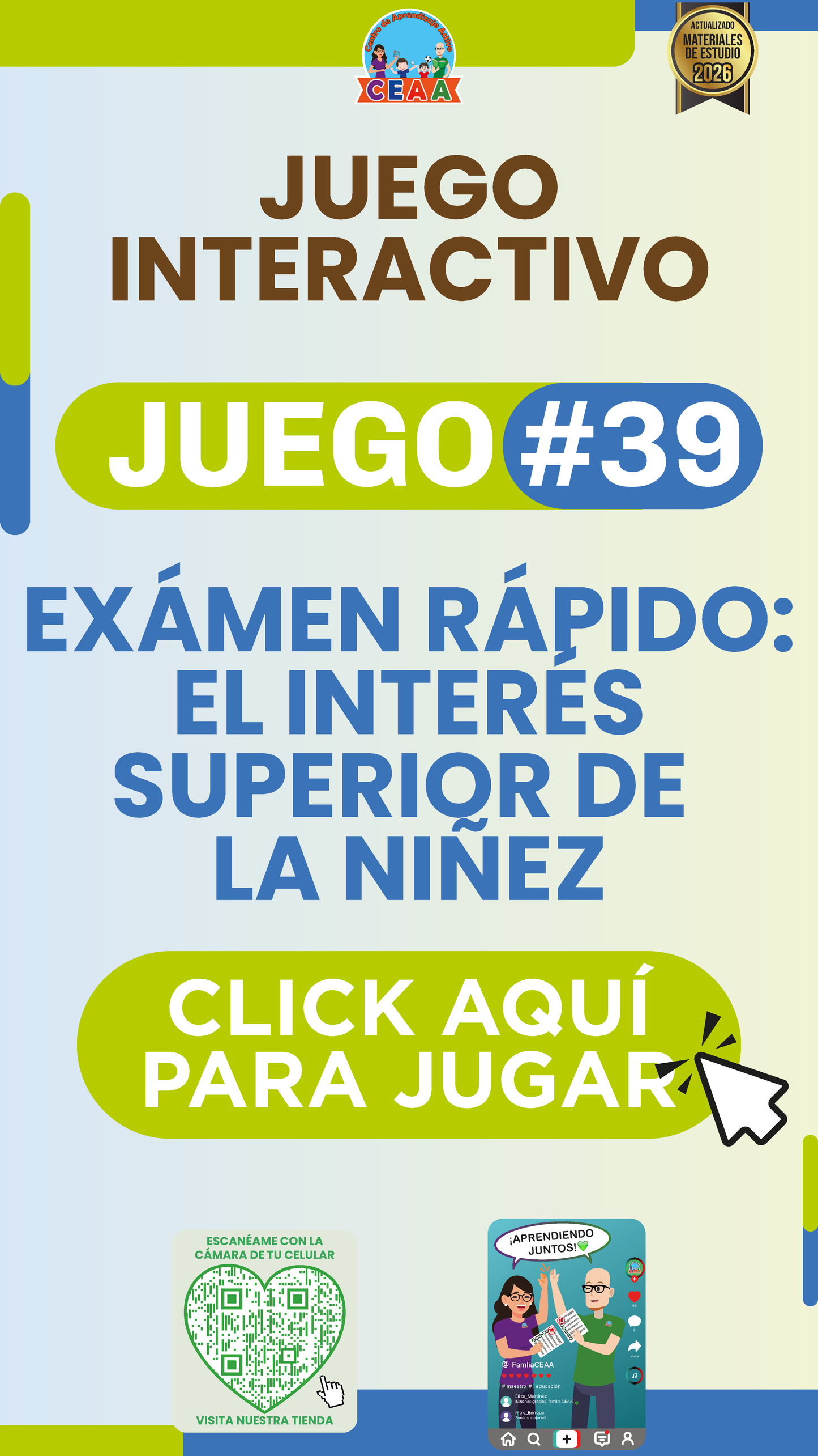 JUEGO INTERACTIVO #39 EXÁMEN RÁPIDO EL INTERÉS SUPERIOR DE LA NIÑEZ