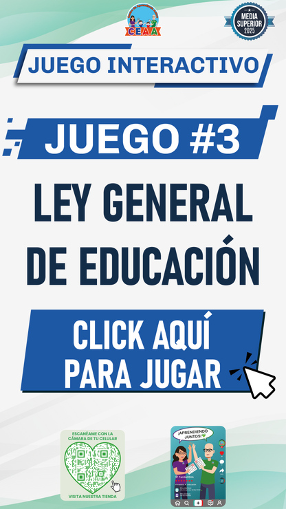 Juego Interactivo #3 Ley General de Educación