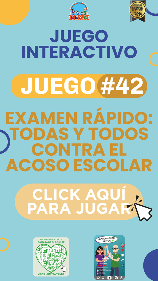 JUEGO INTERACTIVO #42 EXAMEN RÁPIDO TODAS Y TODOS CONTRA EL ACOSO ESCOLAR