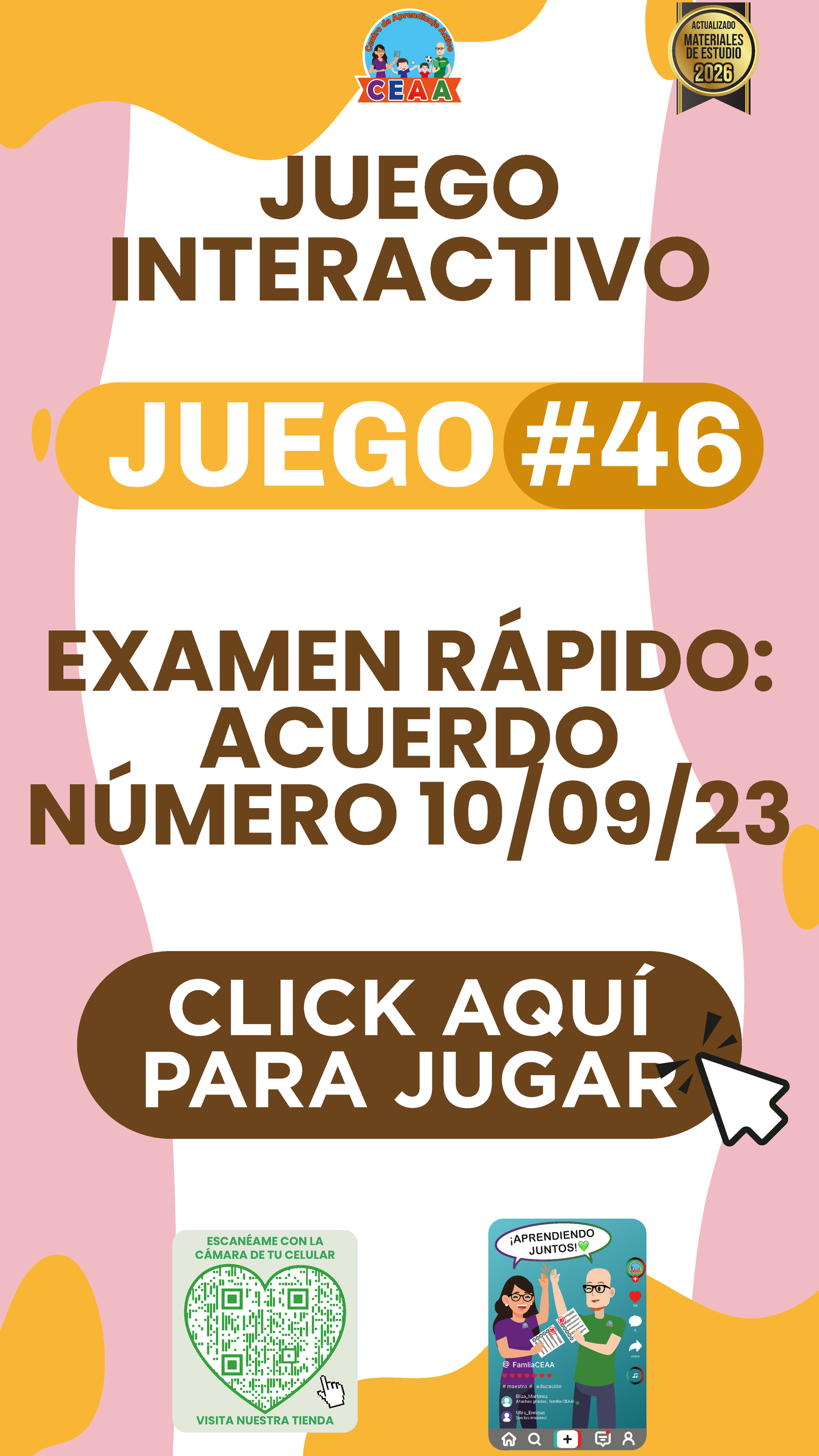 JUEGO INTERACTIVO #46 EXAMEN RÁPIDO ACUERDO NÚMERO 10/09/23