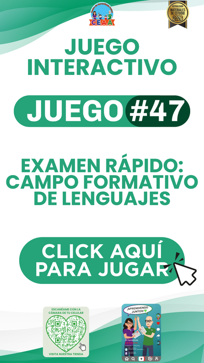 JUEGO INTERACTIVO #47 EXAMEN RÁPIDO CAMPO FORMATIVO DE LENGUAJES