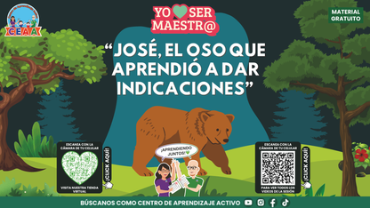 Historias para Maestros - JOSÉ, EL OSO QUE APRENDIÓ A DAR INDICACIONES en PDF