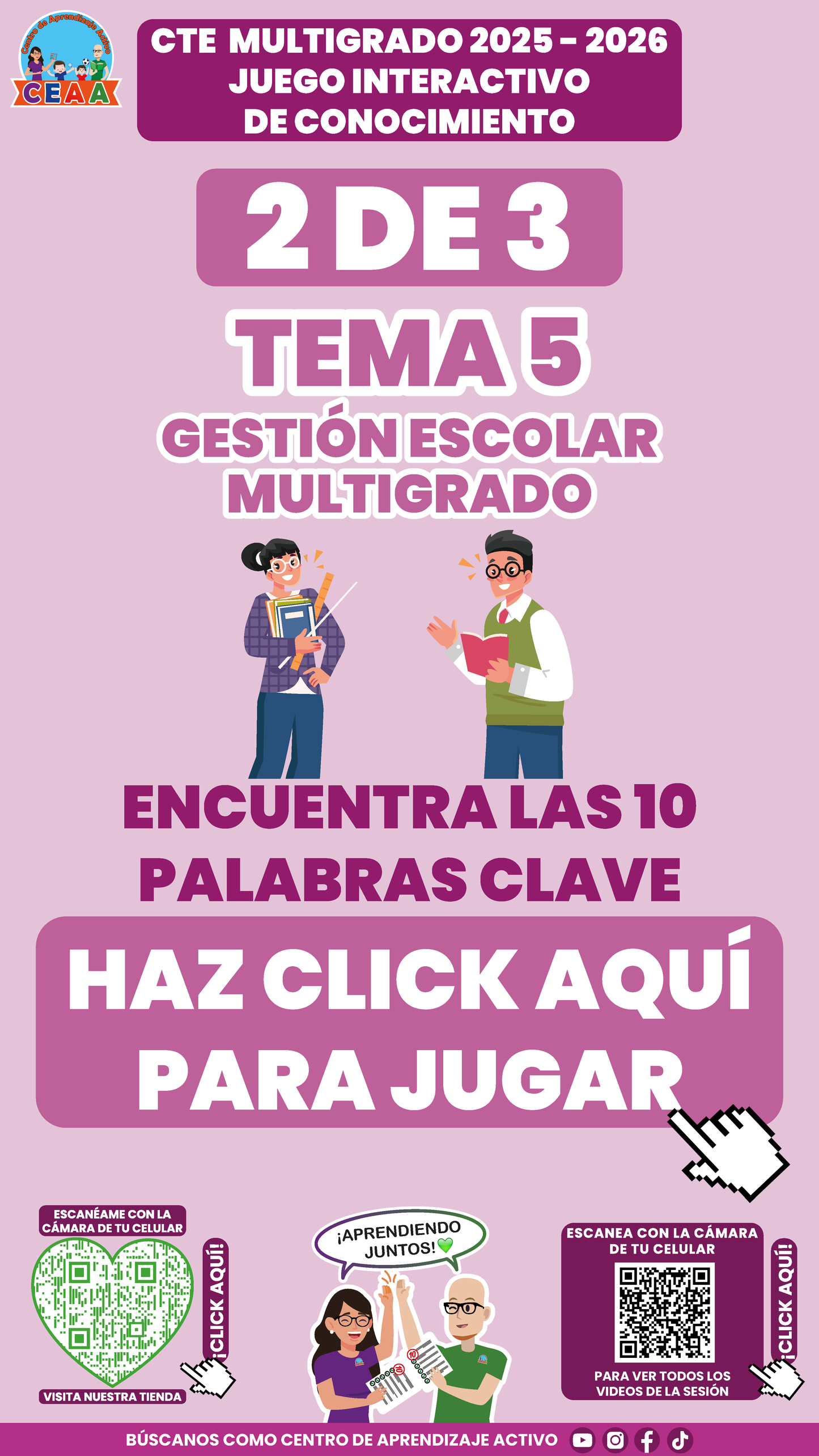 3 Juegos Interactivos CTE Multigrado Tema 5 (Requieren conexión a internet)