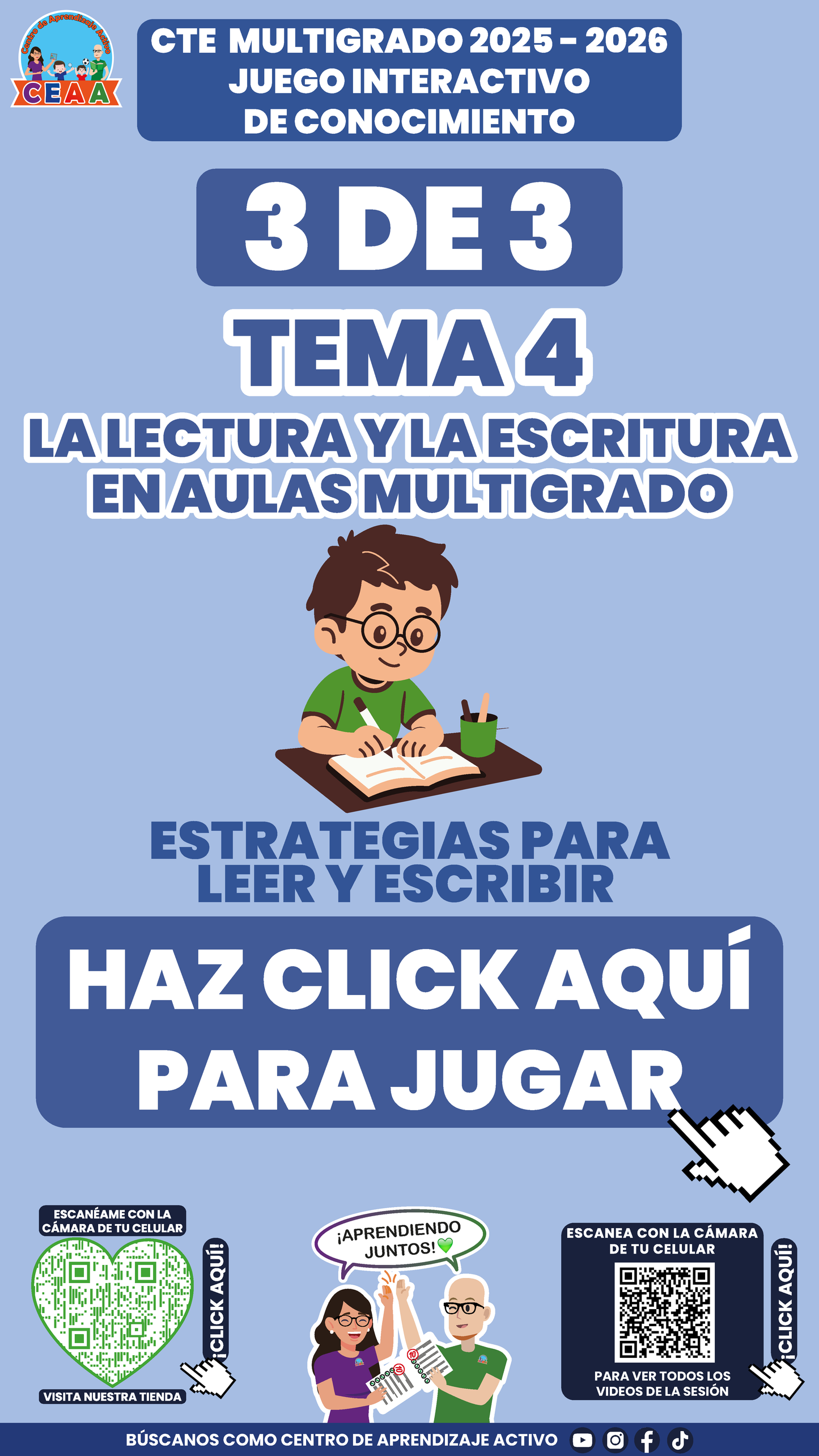 3 Juegos Interactivos CTE Multigrado Tema 4 (Requieren conexión a internet)