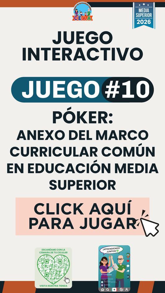 JUEGO INTERACTIVO #10 EXÁMEN RÁPIDO: ANEXO DEL MARCO CURRICULAR COMÚN EN EDUCACIÓN MEDIA SUPERIOR - Media Superior
