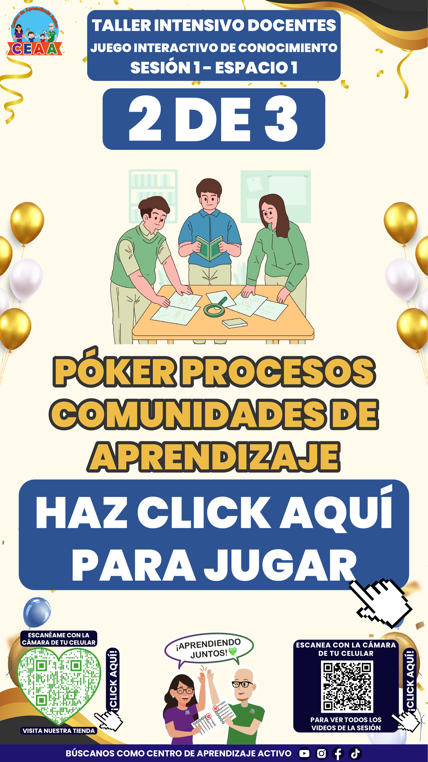 3 Juegos Interactivos Taller Intensivo Sesión 1 Espacios 1 y 2 Julio 2026 (Requieren conexión a internet)